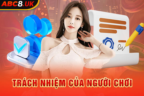 Thông tin chơi có trách nhiệm của người chơi tại ABC8